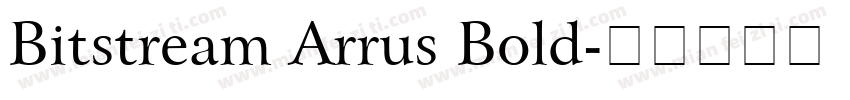 Bitstream Arrus Bold字体转换